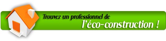 Trouvez un professionnel de l'écoconstruction